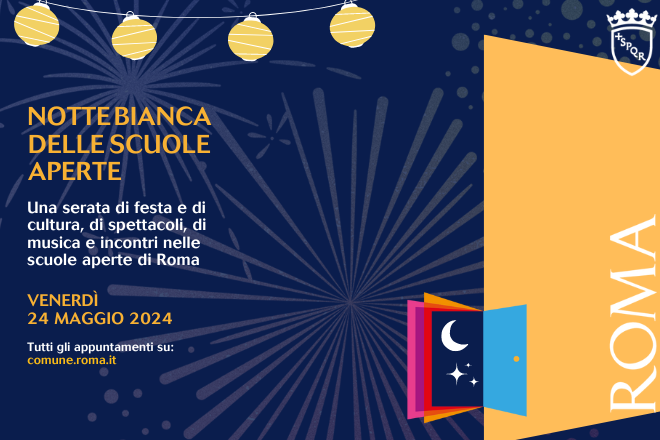 "Notte Bianca delle Scuole Aperte": la festa finale nelle scuole aperte di Roma