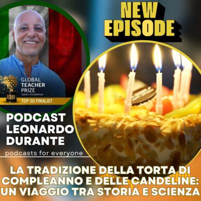 La Tradizione della Torta di Compleanno e delle Candeline: Un Viaggio tra Storia e Scienza