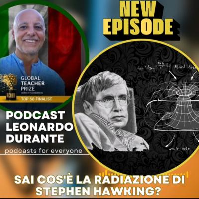 Sai cos'è la radiazione di Stephen Hawking?