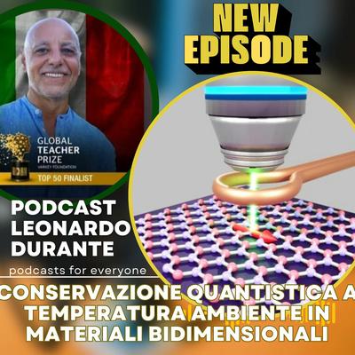 Conservazione Quantistica a Temperatura Ambiente in Materiali 2D